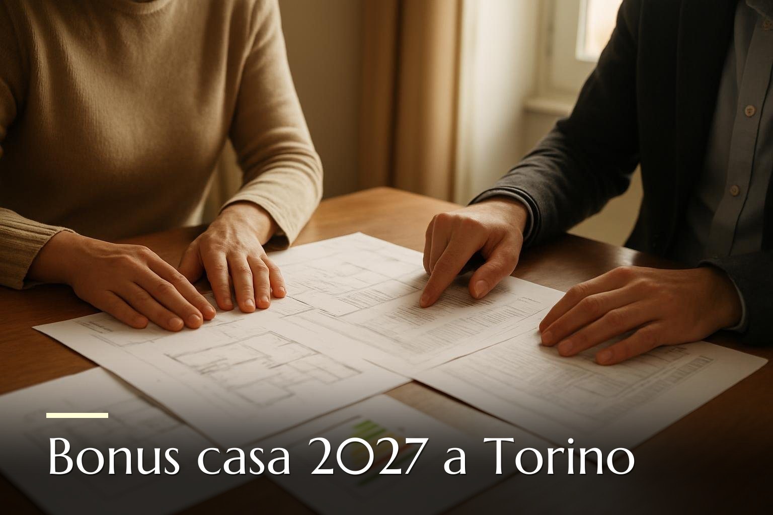 Legge di Bilancio 2027: cosa cambia per i bonus casa e le compravendite a Torino